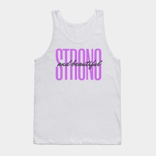 Strong and beautiful Tank Top